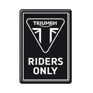 NOSTALGICART-METAL CARD TRIUMPH RIDERS ONLY
